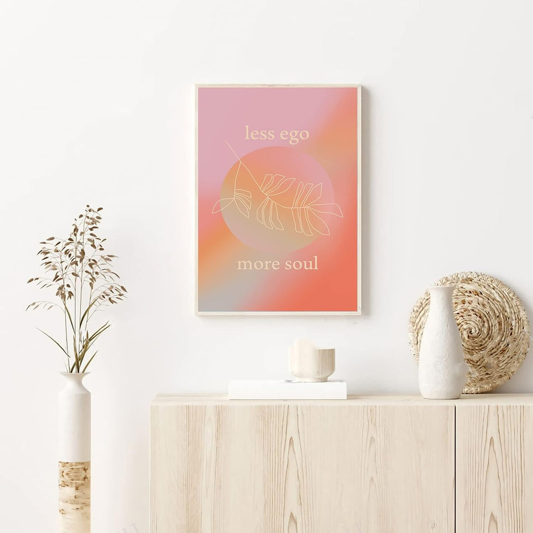 Less Ego More Soul Canvas Poster