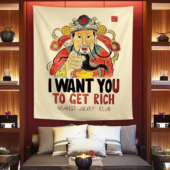 I Want You To Get Rich Tapestry