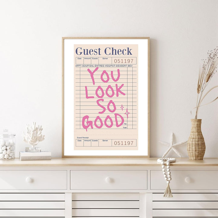 You Look So Good Canvas Poster