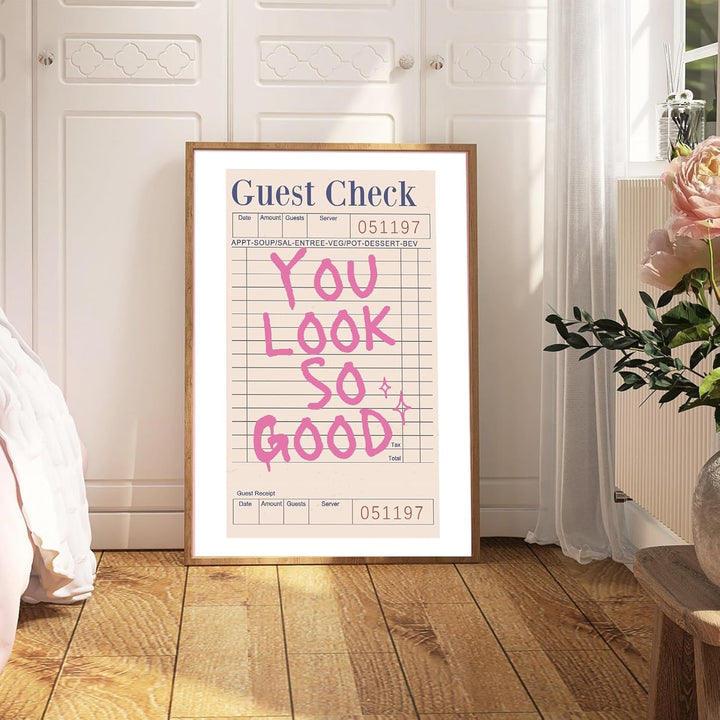 You Look So Good Canvas Poster