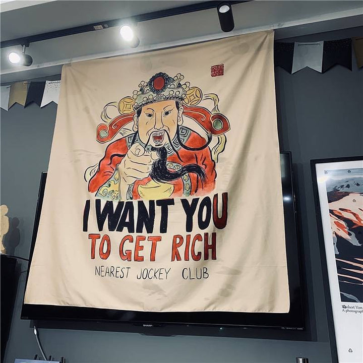 I Want You To Get Rich Tapestry