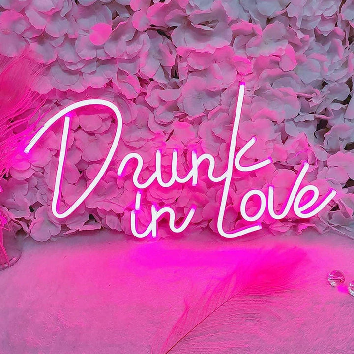 Drunk In Love Neon Light