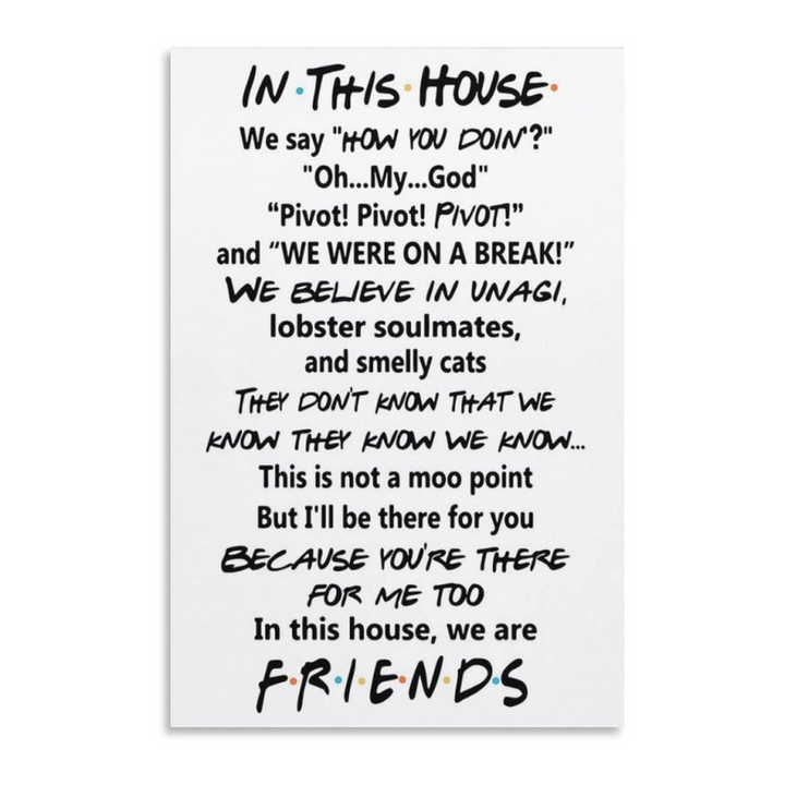 Friends Quotes Canvas Poster