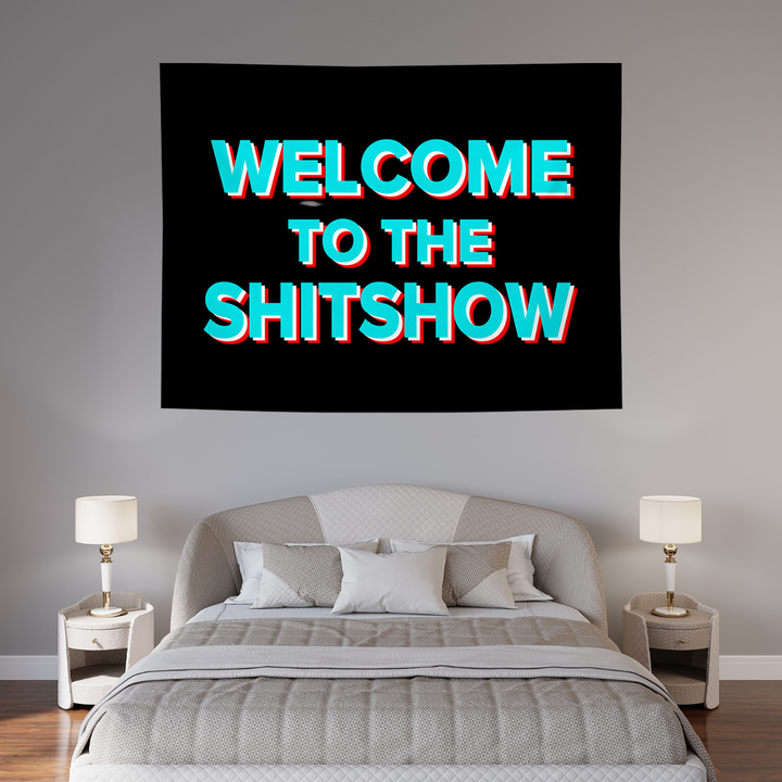 Black & Light Blue Welcome To The Shitshow Tapestry