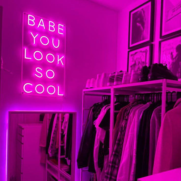 VibeCore Babe You Look So Cool Neon Light In Closet