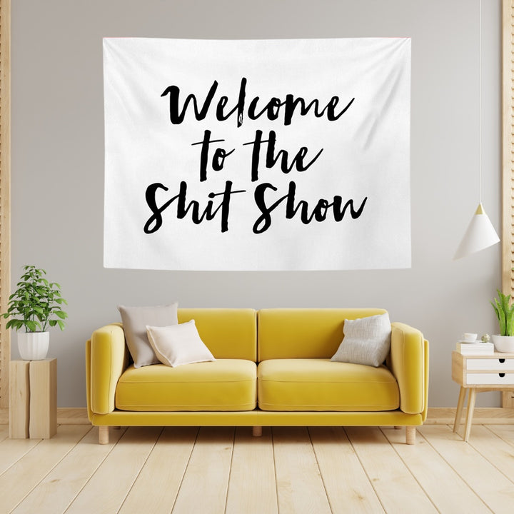 VibeCore Black & White Welcome To The Shitshow Tapestry