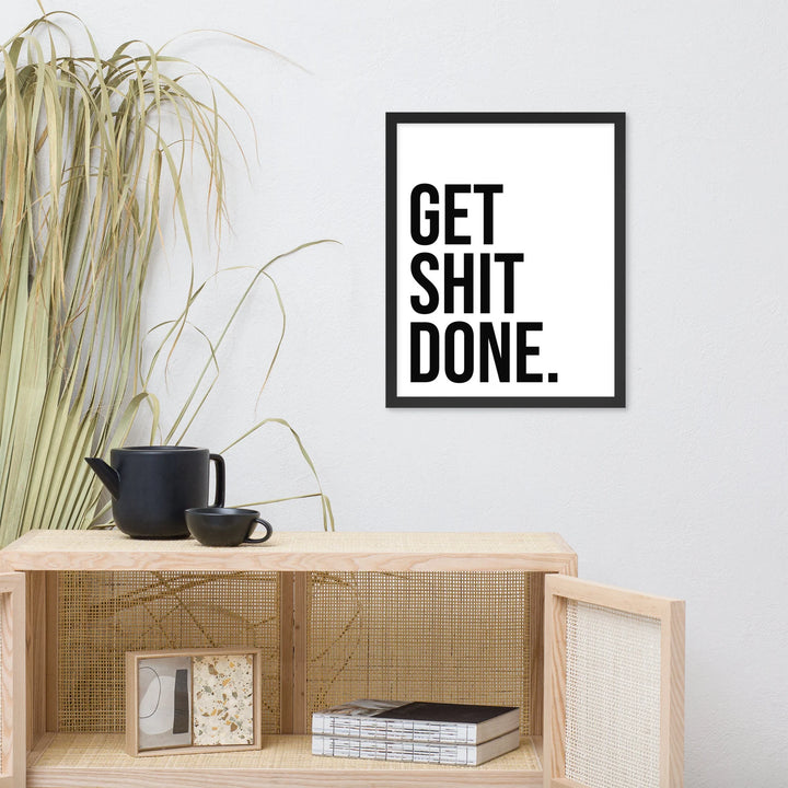 VibeCore Get Shit Done Canvas Print Framed On Wall