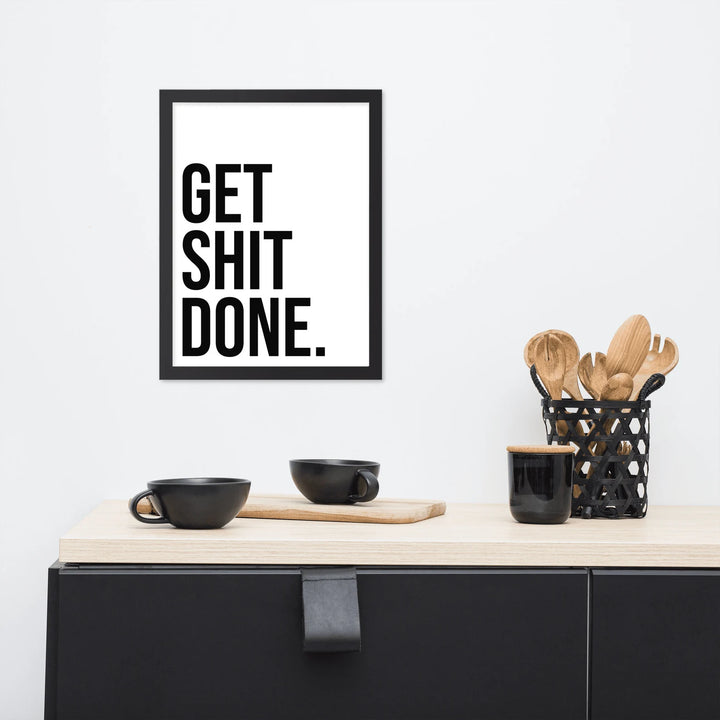 VibeCore Get Shit Done Canvas Print Framed On Wall In Kitchen