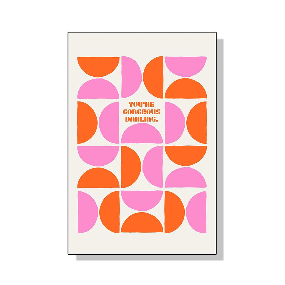 VibeCore Pink Tres Chic Canvas Prints Option A Geometric Pink and Orange Half Circles With You're Gorgeous Darling