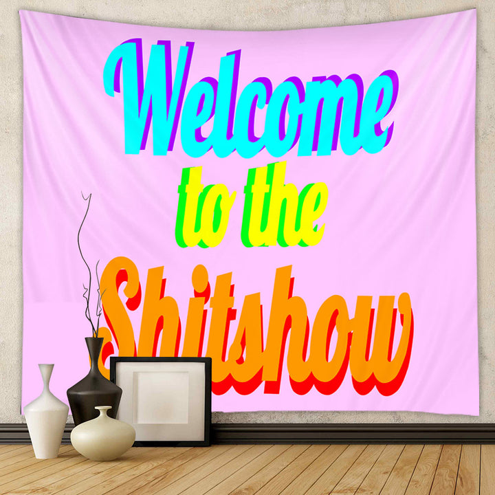VibeCore Pink Welcome To The Shitshow Tapestry Close Up