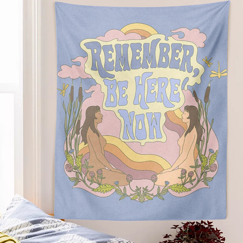 VibeCore Remember Be Here Now Tapestry